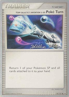 Team Galactic's Invention G-105 Poke Turn (118/127) (Luxdrill - Stephen Silvestro) [World Championships 2009] - for just $0.80! 