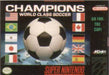 Champions World Class Soccer (Super Nintendo) - for just $0! 