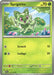 Sprigatito 013/198 - SV01 Scarlet & Violet Base Set - for just $0.08! 