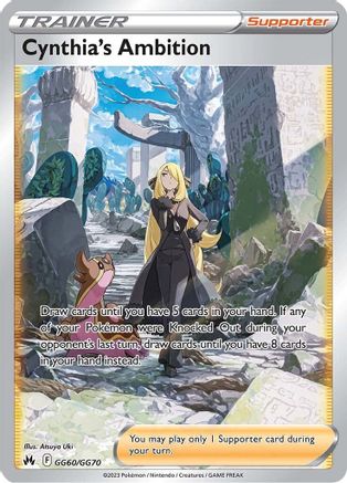Cynthia's Ambition GG60/GG70 - Crown Zenith Galarian Gallery Holofoil - for just $9.16! 