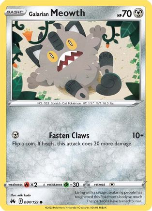 Galarian Meowth 084/159 - Crown Zenith - for just $0.05! 