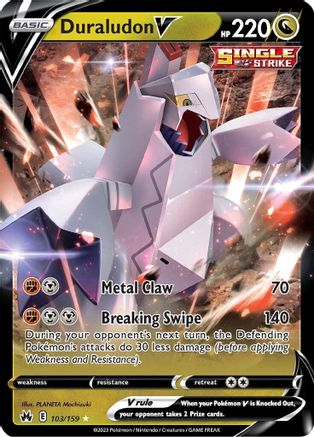 Duraludon V 103/159 - Crown Zenith Holofoil - for just $0.55! 