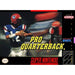 Pro Quarterback (Super Nintendo) - Just $0! Shop now at Retro Gaming of Denver
