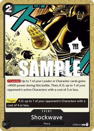 Shockwave (ST06-014) - Starter Deck 6: Absolute Justice - for just $0.05! 