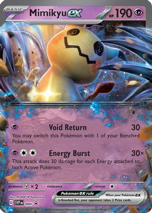 Mimikyu ex 004 - SV Scarlet & Violet Promo Cards Holofoil - for just $0.74! 