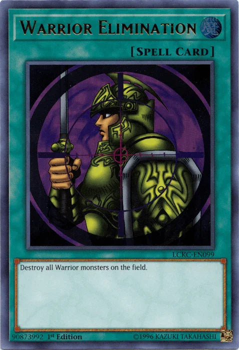 Warrior Elimination [LCKC-EN099] Ultra Rare - for just $0.10! 