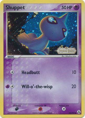Shuppet (63/92) (Stamped) [EX: Legend Maker] - for just $4.95! 