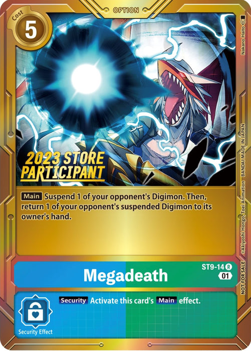 Megadeath [ST9-14] (2023 Store Participant) [Starter Deck: Ultimate Ancient Dragon Promos] - Just $0.40! Shop now at Retro Gaming of Denver