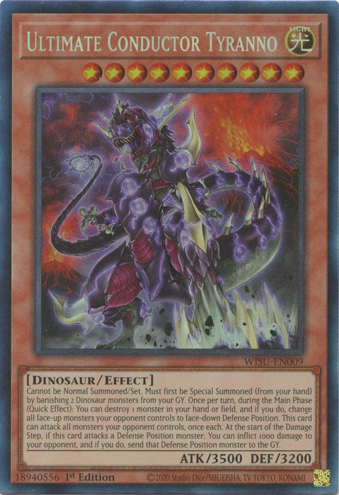 Ultimate Conductor Tyranno [WISU-EN009] Collector's Rare - for just $6.80! 