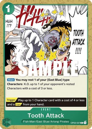 Tooth Attack (OP03-037) - Pillars of Strength - for just $0.05! 