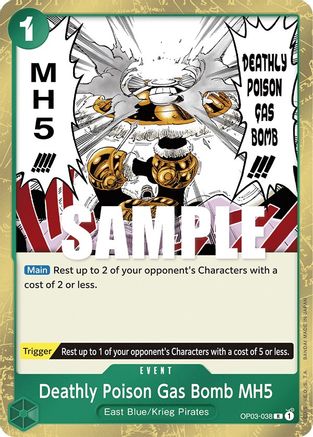 Deathly Poison Gas Bomb MH5 (OP03-038) - Pillars of Strength Foil - for just $0.08! 
