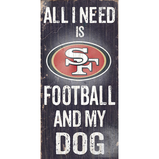 San Francisco 49ers Football and My Dog Wooden Sign - for just $12.99! 