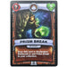 Prism Break (Battlecast) (Mystery) - for just $3! 