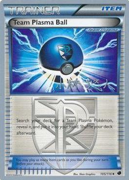 Team Plasma Ball (105/116) (Plasma Power - Haruto Kobayashi) [World Championships 2014] - for just $0.25! 
