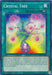 Crystal Tree [LDS1-EN108] Common - for just $0.10! 