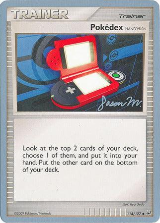 Pokedex HANDY910is (114/127) (Queengar - Jason Martinez) [World Championships 2009] - for just $0.15! 