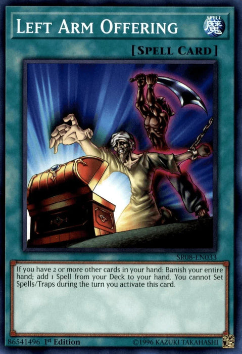 Left Arm Offering [SR08-EN033] Common - for just $0.10! 
