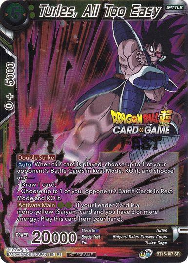 Turles, All Too Easy (Card Game Fest 2022) (BT15-107) [Tournament Promotion Cards] - for just $0.10! 