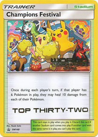 Champions Festival (SM148) (2018 Top Thirty Two) [Sun & Moon: Black Star Promos] - for just $425.45! 