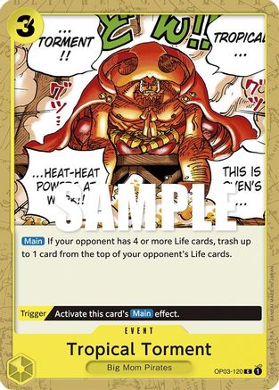 Tropical Torment (OP03-120) - Pillars of Strength - for just $0.05! 