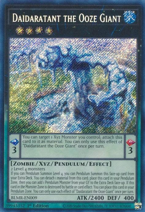 Daidaratant the Ooze Giant [BLMR-EN009] Secret Rare - for just $0.10! 
