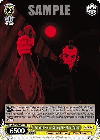 Admiral Zhao: Killing the Moon Spirit (ATLA/WX04-T07 TD) - Avatar: The Last Airbender - for just $0.05! 