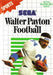Walter Payton Football (Sega Master System) - for just $0! 