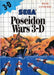 Poseidon Wars 3-D (Sega Master System) - for just $0! 