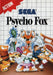 Psycho Fox ["Psyco Fox" Misprint Variant] (Sega Master System) - for just $99.99! 