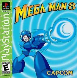 Mega Man 8 (Greatest Hits) (Playstation) - for just $0! 
