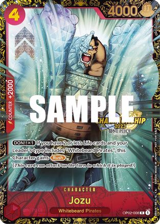 Jozu (Championship 2023) (OP02-008) - One Piece Promotion Cards Foil - for just $122.97! 
