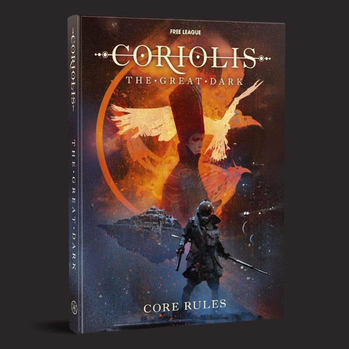 Coriolis: The Great Dark Core Rules - for just $49.99! 