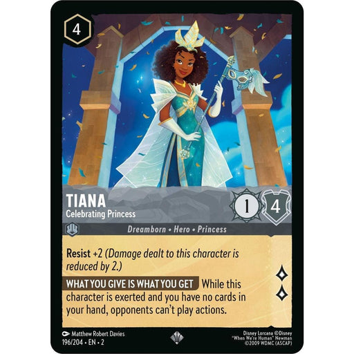 Tiana - Celebrating Princess (196/204) [Rise of the Floodborn] - Just $0.10! Shop now at Retro Gaming of Denver