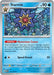 Starmie 121/165 - SV Scarlet & Violet 151 Holofoil - for just $0.10! 