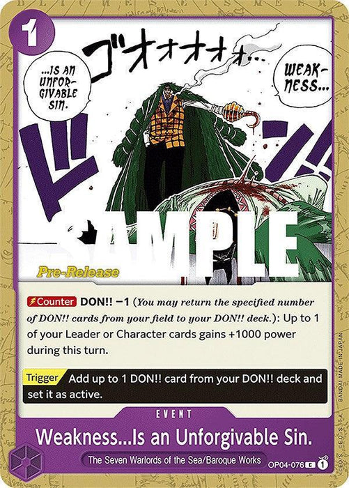 Weakness...Is an Unforgivable Sin. [Kingdoms of Intrigue Pre-Release Cards] - for just $0.30! 