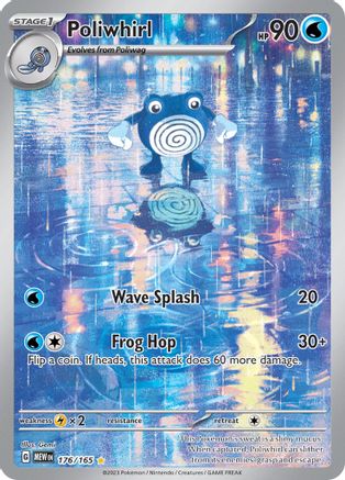 Poliwhirl 176/165 - SV Scarlet & Violet 151 Holofoil - for just $12.64! 