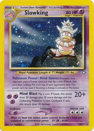 Slowking (14/111) [Neo Genesis Unlimited] - for just $29.05! 