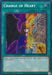 Change of Heart [RA01-EN050] Secret Rare - for just $0.55! 