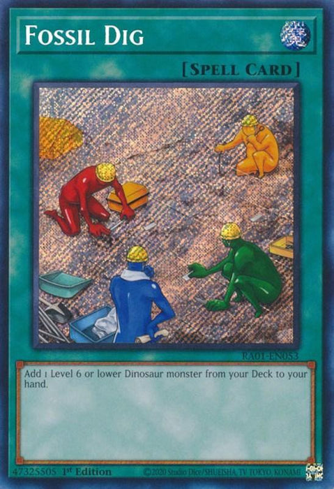 Fossil Dig [RA01-EN053] Secret Rare - for just $0.35! 