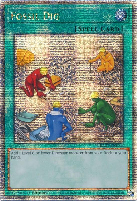 Fossil Dig [RA01-EN053] Quarter Century Secret Rare - for just $3.30! 