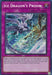 Ice Dragon's Prison [RA01-EN078] Secret Rare - for just $0.15! 