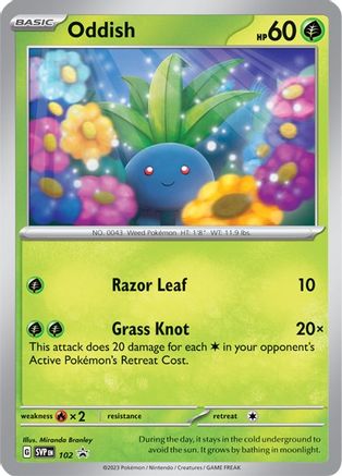 Oddish 102 - SV Scarlet & Violet Promo Cards - for just $3.68! 