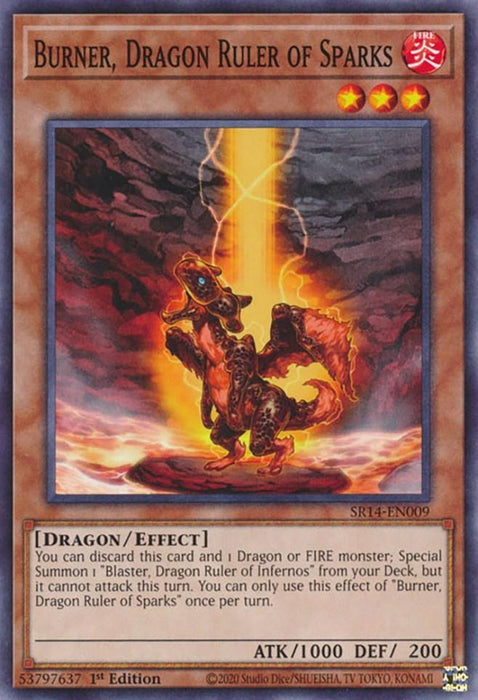 Burner, Dragon Ruler of Sparks [SR14-EN009] Common - for just $0.10! 