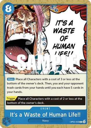 It's a Waste of Human Life!! (OP05-058) - Awakening of the New Era - for just $0.05! 
