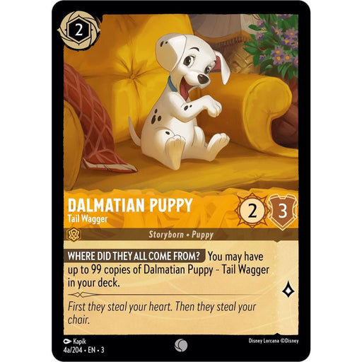 Dalmatian Puppy - Tail Wagger (4a) (4a/204) [Into the Inklands] - Just $0.15! Shop now at Retro Gaming of Denver