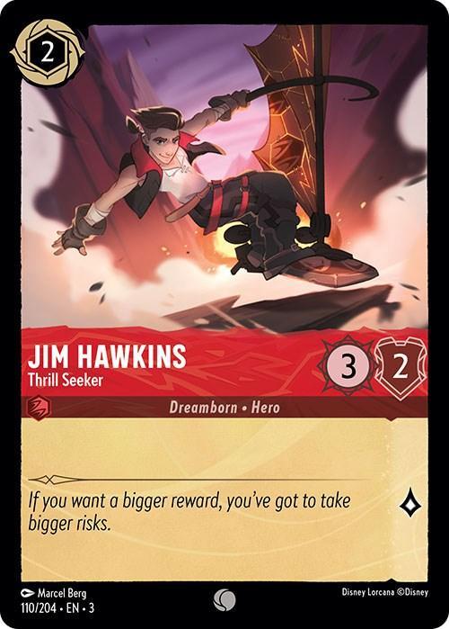 Jim Hawkins - Thrill Seeker (110/204) [Into the Inklands] - for just $0.10! 