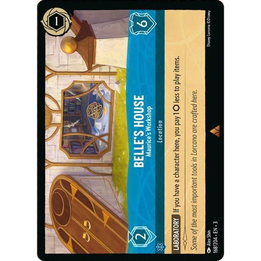 Belle's House - Maurice's Workshop (168/204) [Into the Inklands] - Just $0.05! Shop now at Retro Gaming of Denver