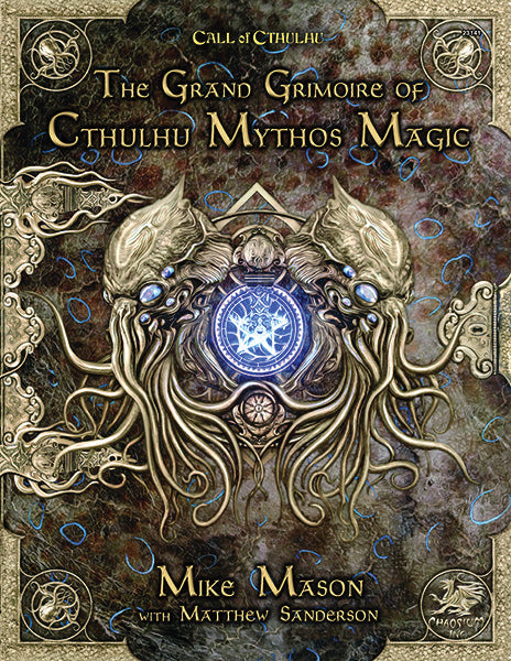 Call of Cthulhu: The Grand Grimoire of Cthulhu Mythos Magic - for just $39.95! 