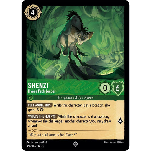 Shenzi - Hyena Pack Leader (85//204) [Into the Inklands] - Just $0.15! Shop now at Retro Gaming of Denver