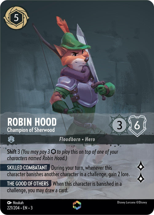Robin Hood - Champion of Sherwood (Enchanted) (221/204) - Into the Inklands Holofoil - for just $28.18! 